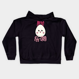 I'm So Egg-Cited, I'm So Excited Kids Hoodie